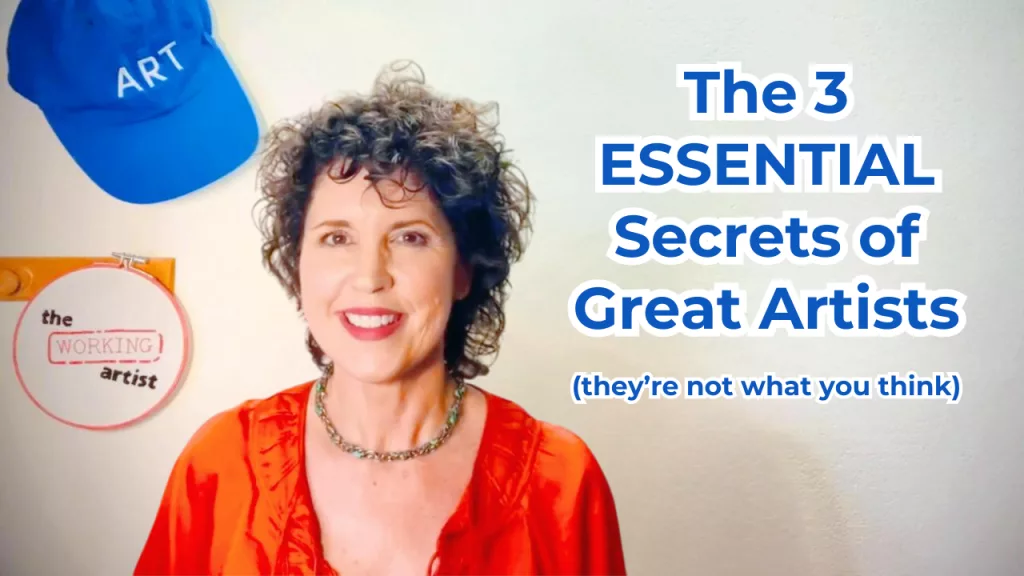 3 Essential Secrets of Great Artists